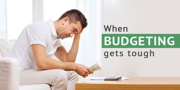 Changes you need to make when budgeting gets tough