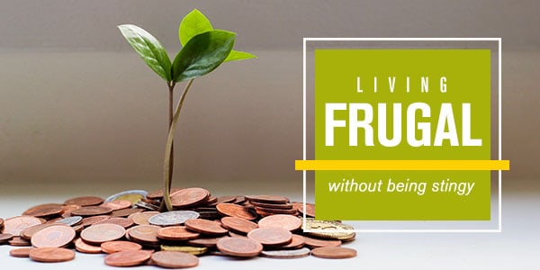 Stop being selfish and cheap and practice a frugal debt free life