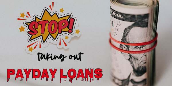 Payday loans - Why you should not take out one