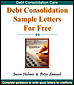 DEBT CONSOLIDATION SAMPLE LETTERS Debt Consolidation Sample Letters