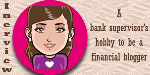 Interview: of Mrs. Money: A bank supervisor’s hobby made her a financial blogger